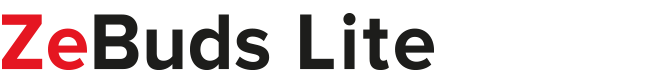 ZeBuds Lite